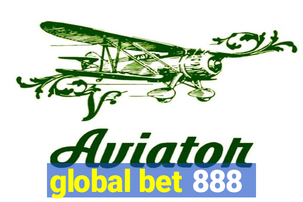 global bet 888